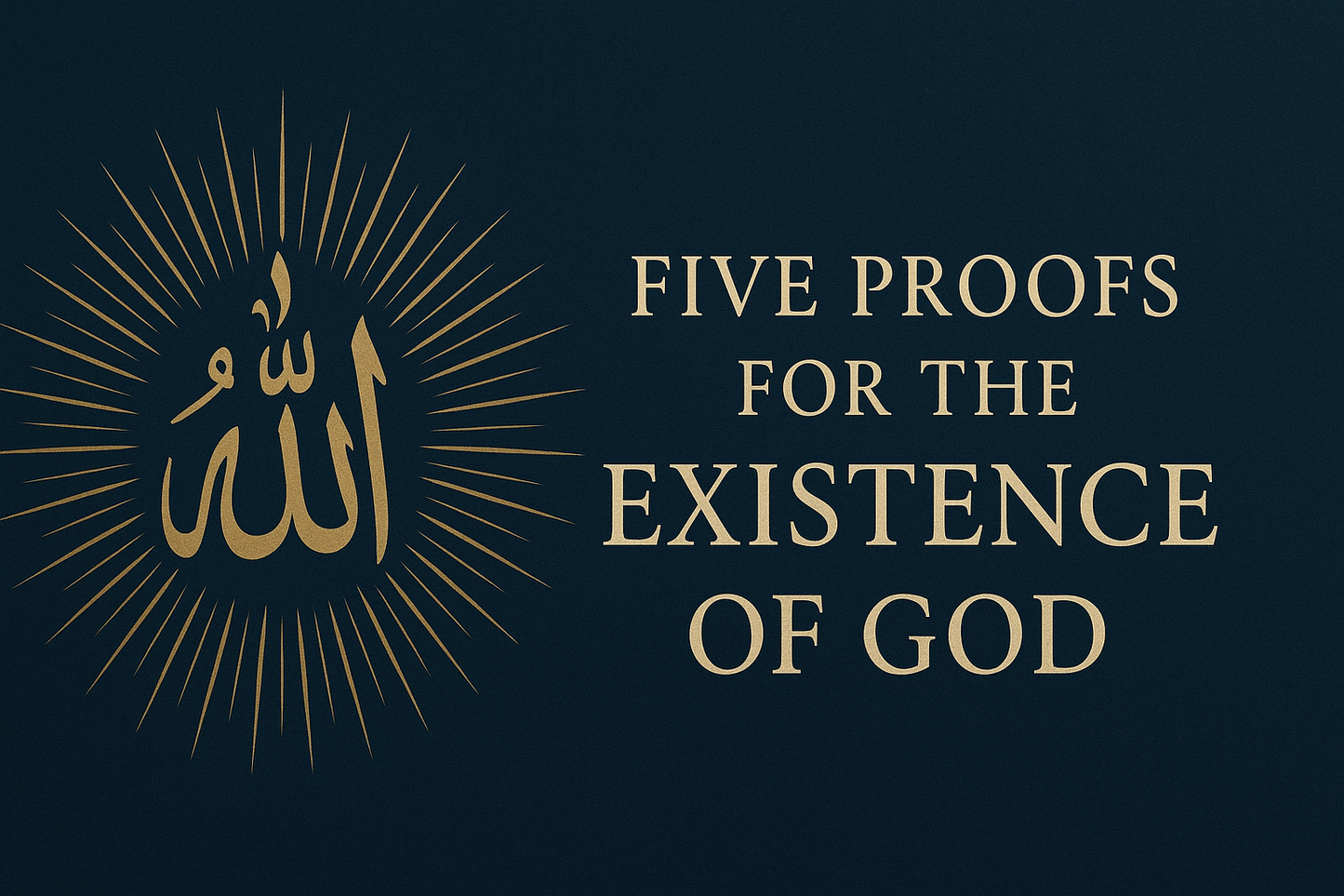 Five Proofs for the Existence of God